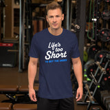 "Life's too short to bet the under" Tee