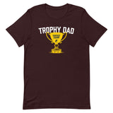 Trophy Dad Tee