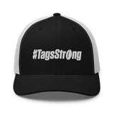 The #TagsStrong Trucker Hat